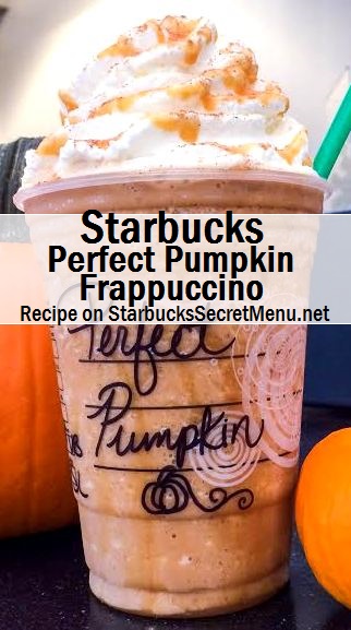 perfect pumpkin frappuccino