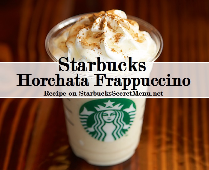 https://starbuckssecretmenu.net/wp-content/uploads/2013/05/horchata-frappuccino2.jpg