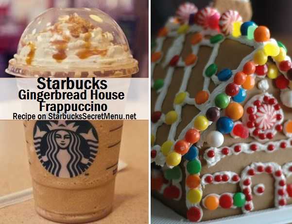 Starbucks Secret Menu: Gingerbread House Frappuccino