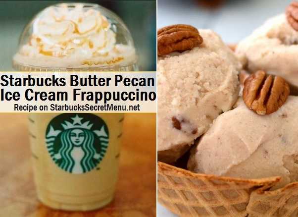 Starbucks Secret Menu: Butter Pecan Ice Cream Frappuccino