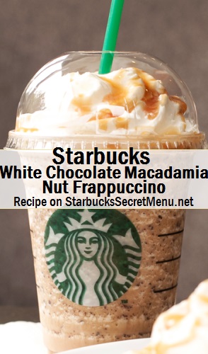 white chocolate macadamia nut frappuccino