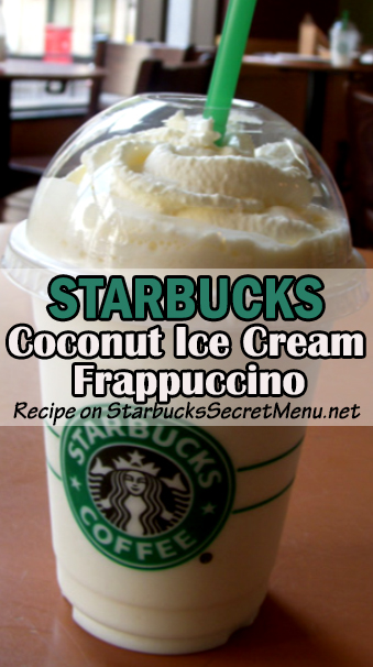 Coconut Ice Cream Frappuccino
