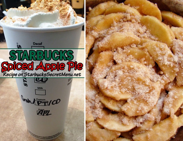 Spiced Apple Pie Starbucks Secret Menu Starbucks Secret Menu