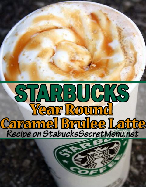 year round caramel brulee latte